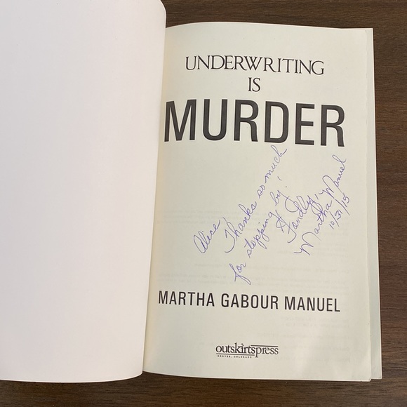 Underwriting Is Murder by Martha Gabour Manuel (paperback) AUTOGRAPHED - Picture 2 of 7